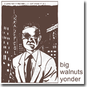 big walnuts yonder eponymous debut album