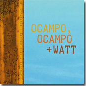 ocampo, ocampo + watt debut 7