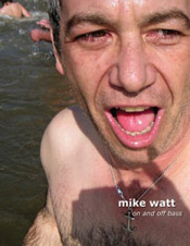 mike watt's 'on and off bass' ebook version now out