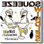mike watt + the secondmen 'in quintessence' record cover
