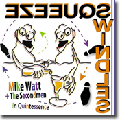 mike watt + the secondmen 'in quintessence' record cover mike watt + the secondmen 'in quintessence' record cover
